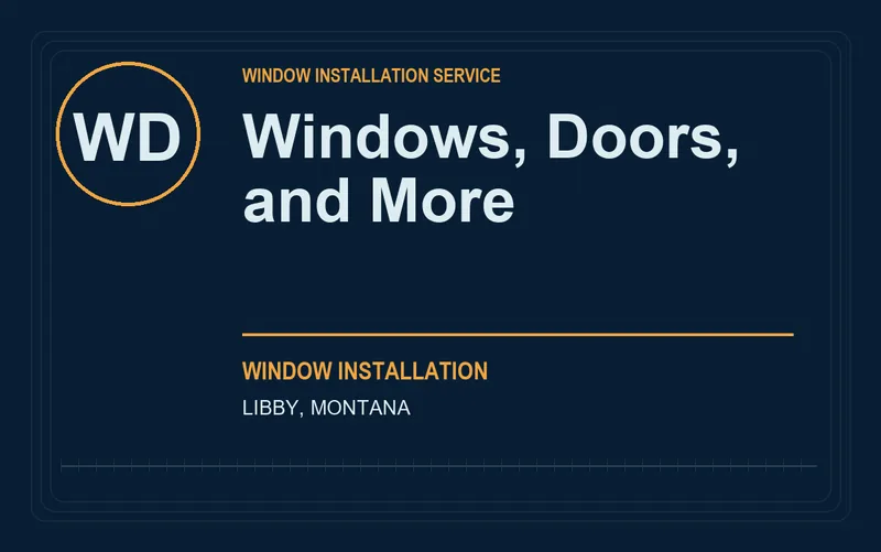 Windows, Doors, and More in Libby, Montana