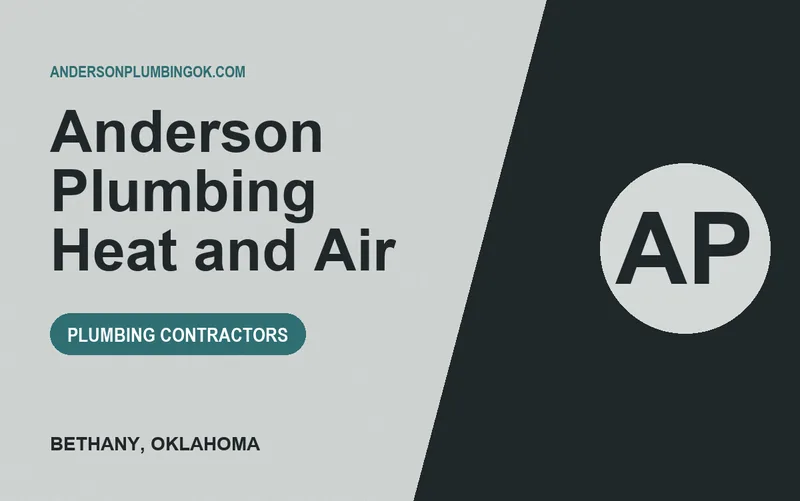 Anderson Plumbing Heat and Air in Bethany, Oklahoma