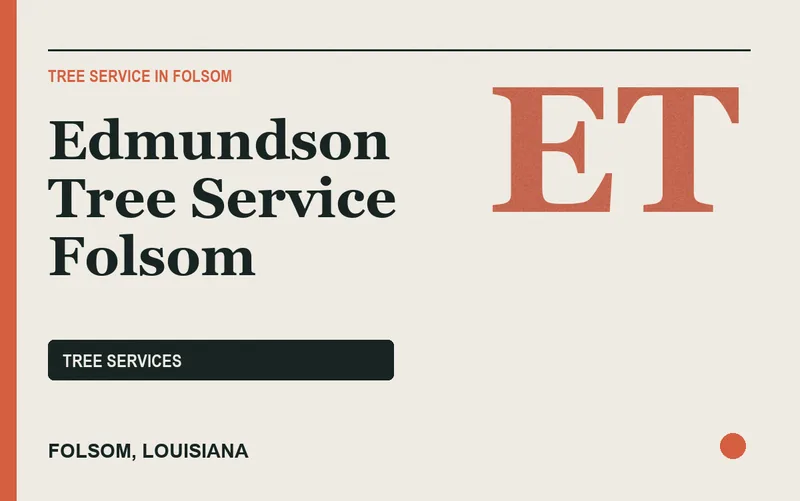 Edmundson Tree Service Folsom in Folsom, Louisiana