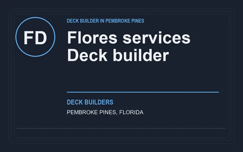 Flores services Deck builder in Pembroke Pines, Florida