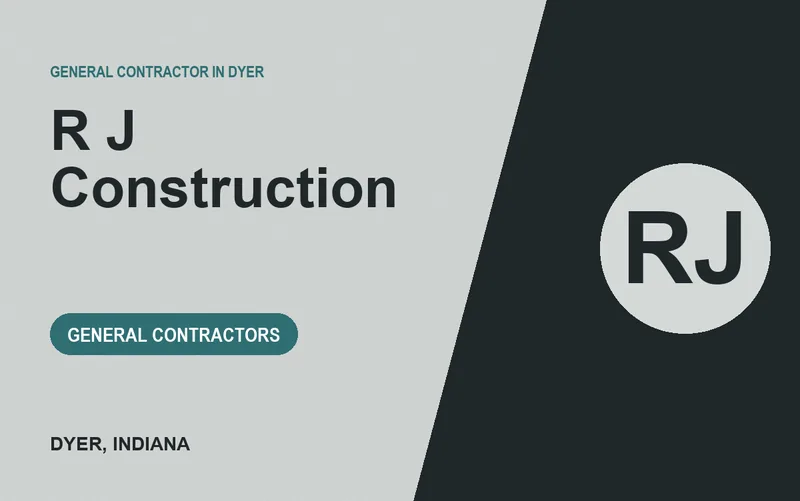 R J Construction in Dyer, Indiana