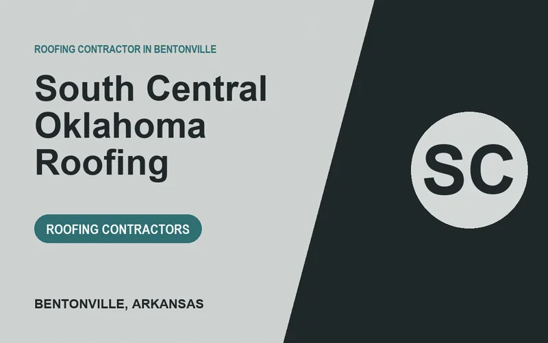 South Central Oklahoma Roofing in Bentonville, Arkansas