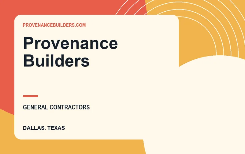 Provenance Builders in Dallas, Texas