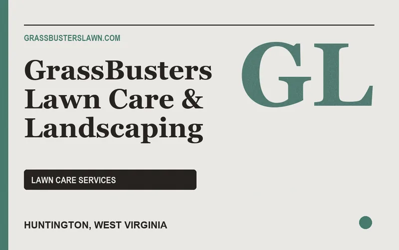GrassBusters Lawn Care & Landscaping in Huntington, West Virginia