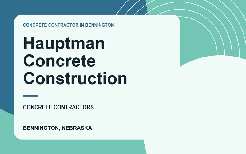 Hauptman Concrete Construction in Bennington, Nebraska