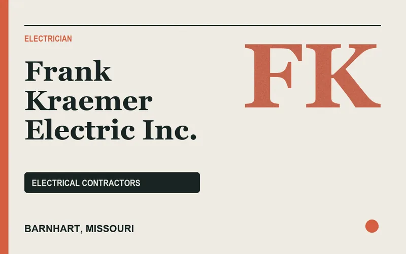 Frank Kraemer Electric Inc. in Barnhart, Missouri