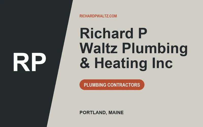 Richard P Waltz Plumbing & Heating Inc in Portland, Maine