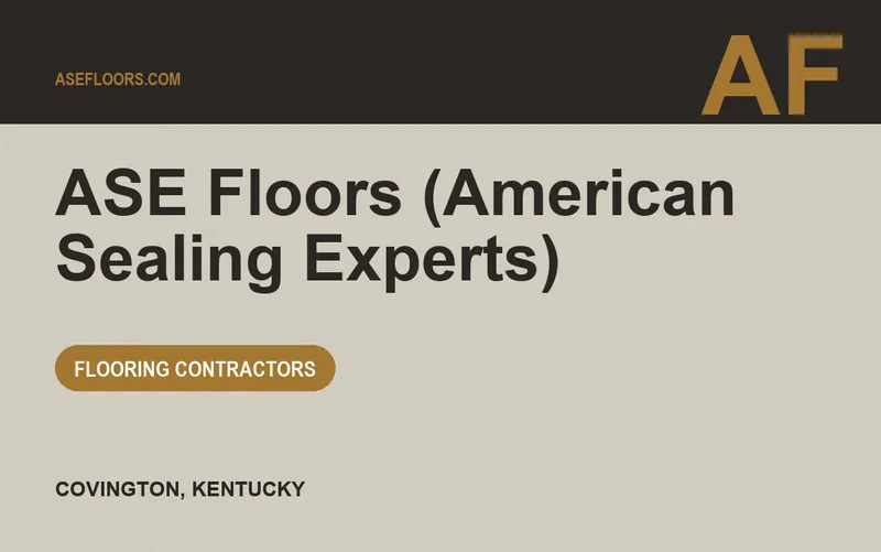 ASE Floors (American Sealing Experts) in Covington, Kentucky