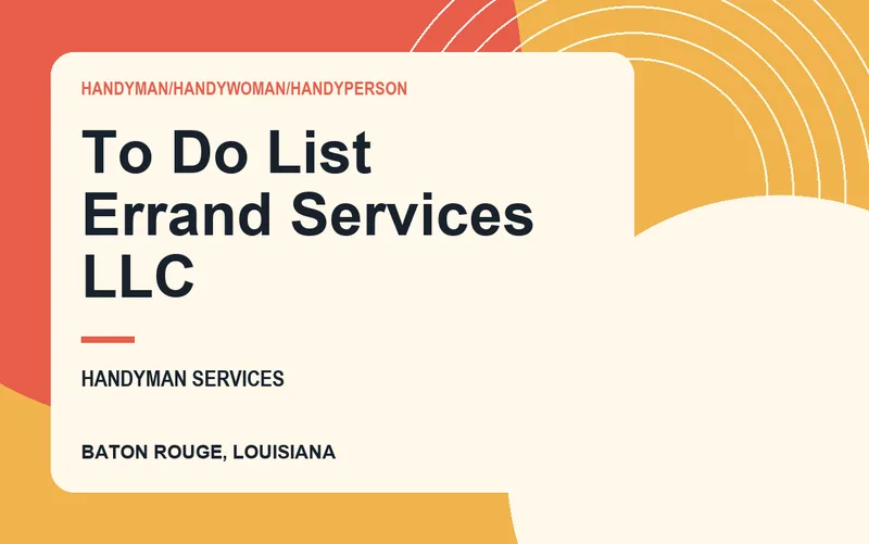 To Do List Errand Services LLC in Baton Rouge, Louisiana