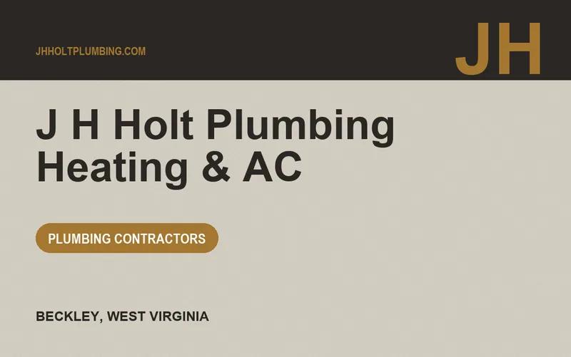 J H Holt Plumbing Heating & AC in Beckley, West Virginia