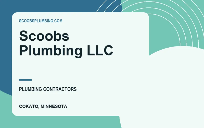 Scoobs Plumbing LLC in Cokato, Minnesota