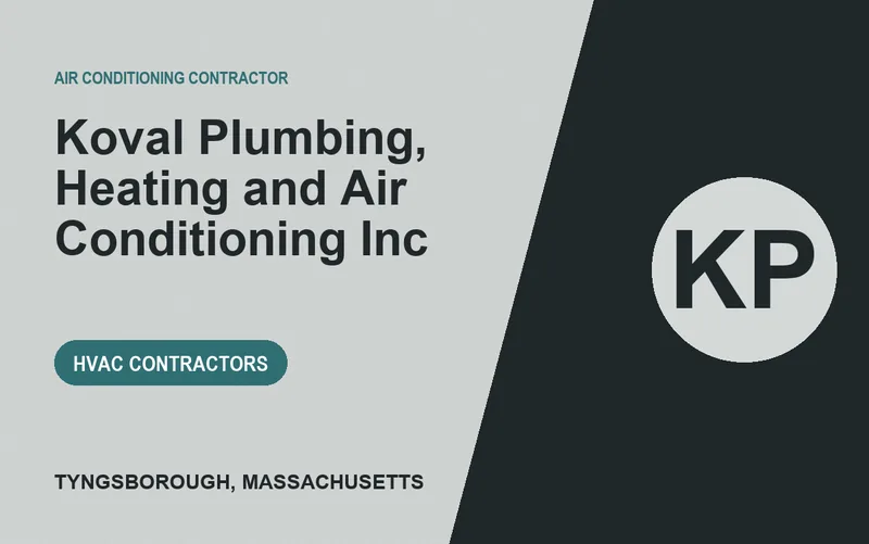 Koval Plumbing, Heating and Air Conditioning Inc in Tyngsborough, Massachusetts