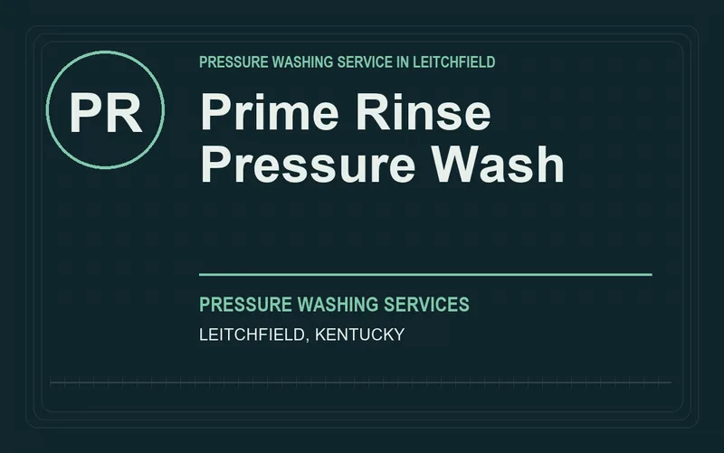 Prime Rinse Pressure Wash in Leitchfield, Kentucky