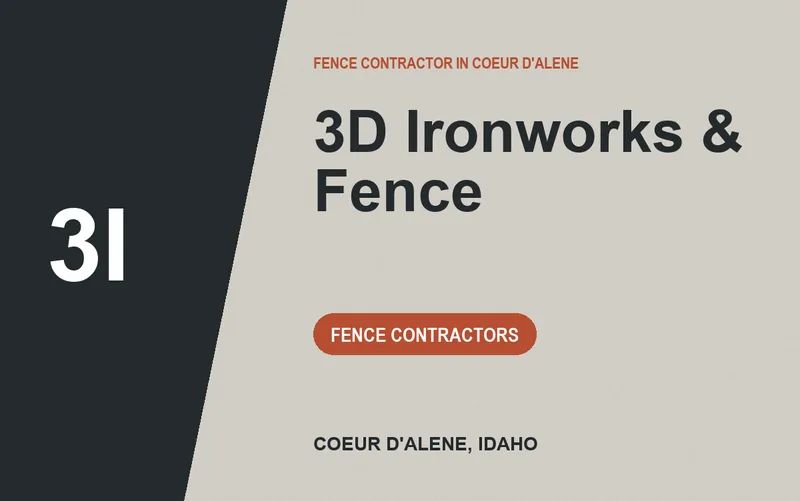 3D Ironworks & Fence in Coeur d'Alene, Idaho