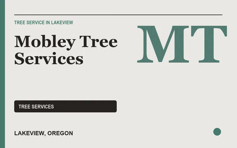 Mobley Tree Services in Lakeview, Oregon