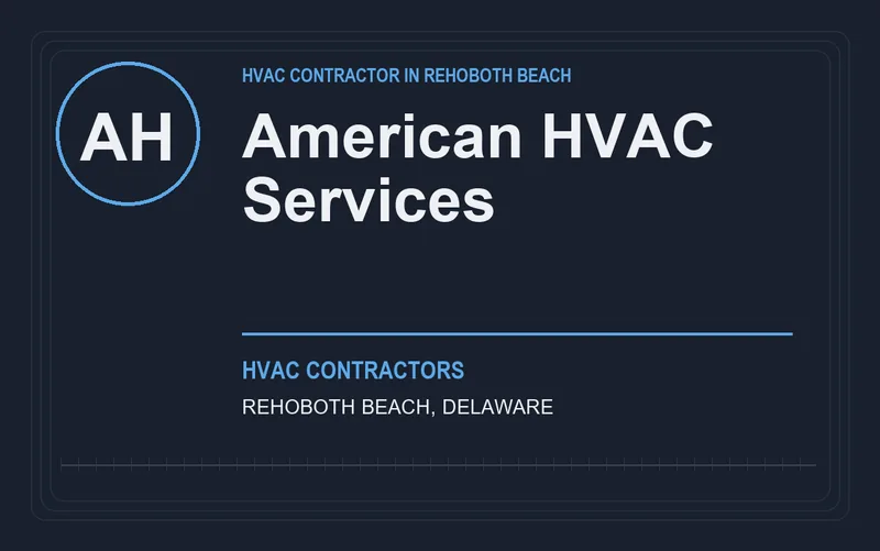 American HVAC Services in Rehoboth Beach, Delaware