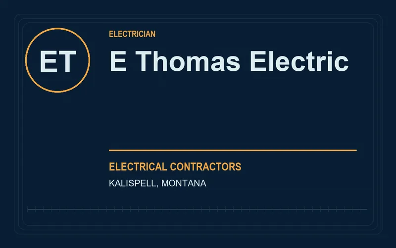 E Thomas Electric in Kalispell, Montana