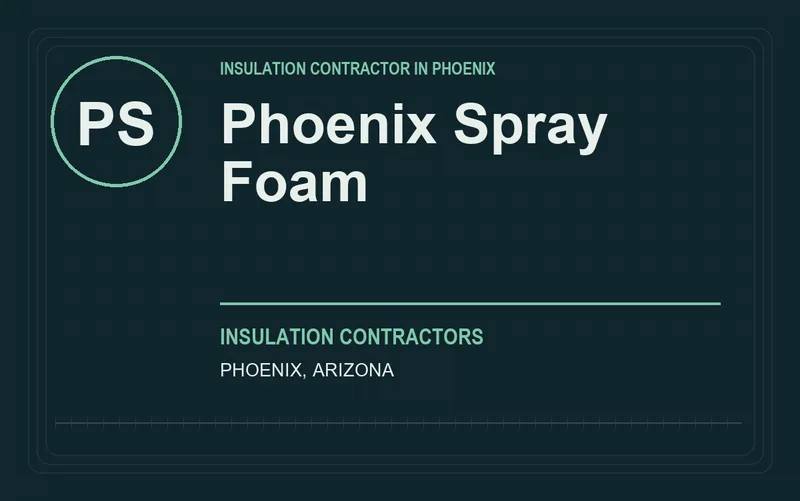 Phoenix Spray Foam in Phoenix, Arizona