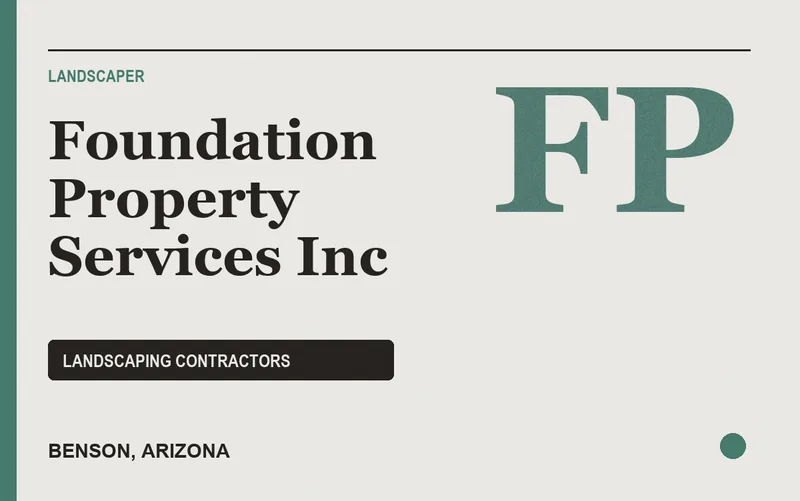 Foundation Property Services Inc in Benson, Arizona