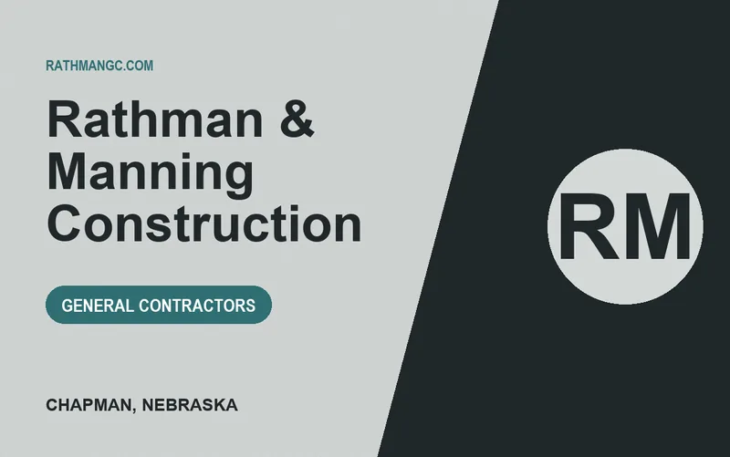 Rathman & Manning Construction in Chapman, Nebraska