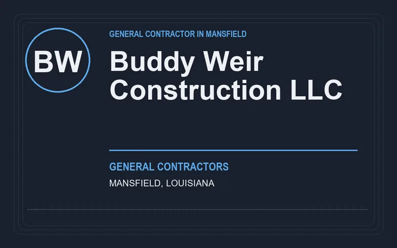 Buddy Weir Construction LLC in Mansfield, Louisiana