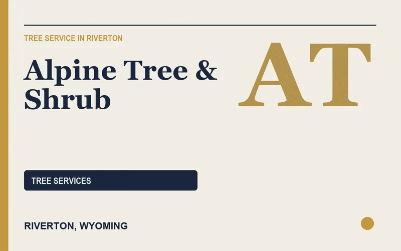 Alpine Tree & Shrub in Riverton, Wyoming