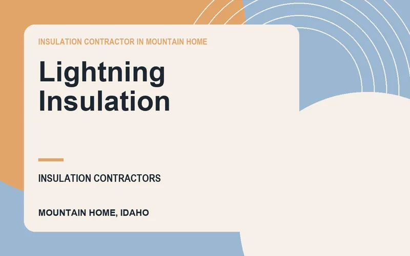 Lightning Insulation in Mountain Home, Idaho