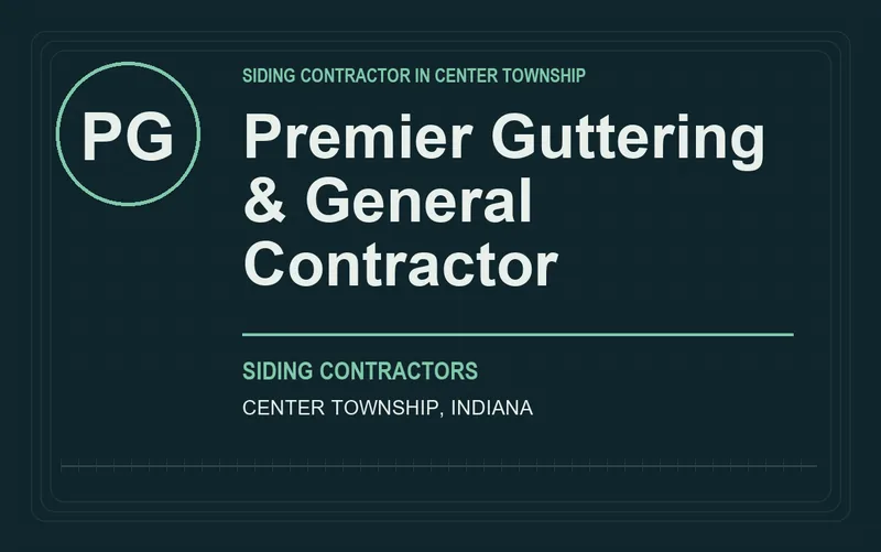 Premier Guttering & General Contractor in Center Township, Indiana