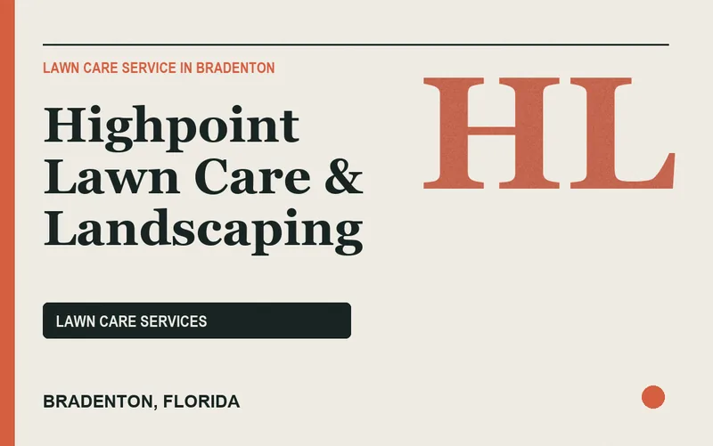 Highpoint Lawn Care & Landscaping in Bradenton, Florida