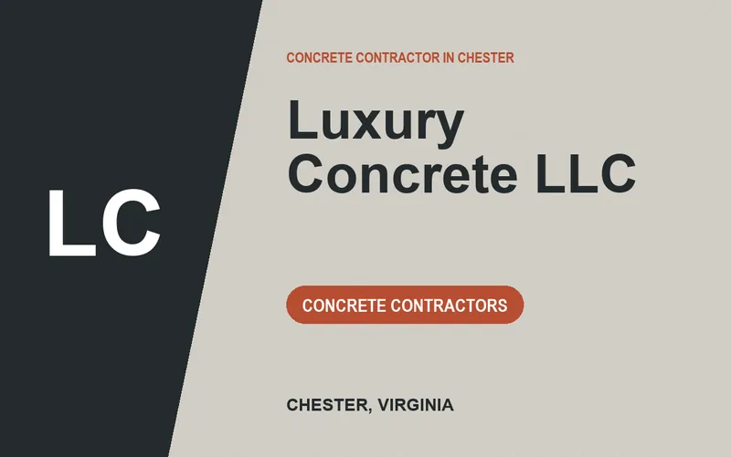 Luxury Concrete LLC in Chester, Virginia