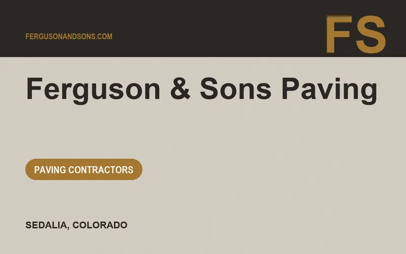 Ferguson & Sons Paving in Sedalia, Colorado