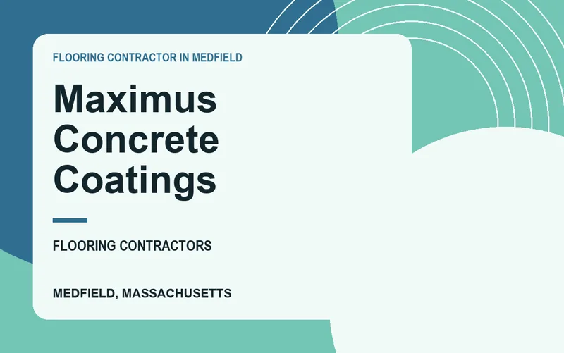 Maximus Concrete Coatings in Medfield, Massachusetts