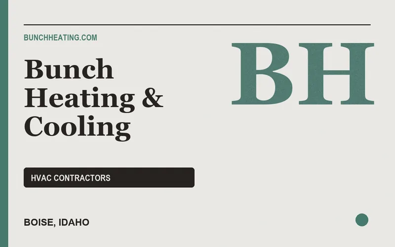 Bunch Heating & Cooling in Boise, Idaho