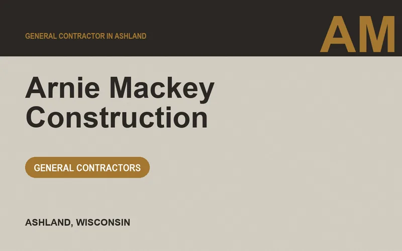 Arnie Mackey Construction in Ashland, Wisconsin