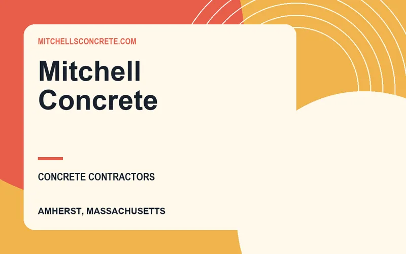 Mitchell Concrete in Amherst, Massachusetts