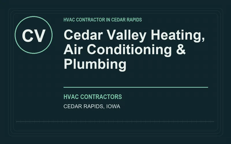 Cedar Valley Heating, Air Conditioning & Plumbing in Cedar Rapids, Iowa