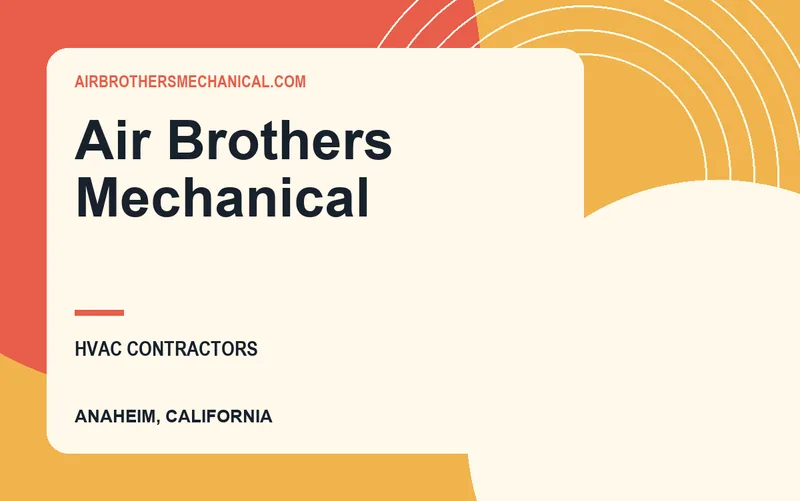 Air Brothers Mechanical in Anaheim, California