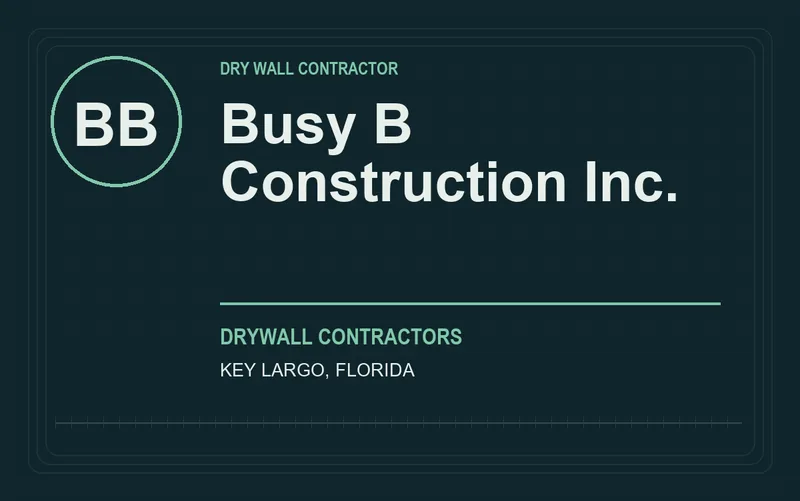 Busy B Construction Inc. in Key Largo, Florida
