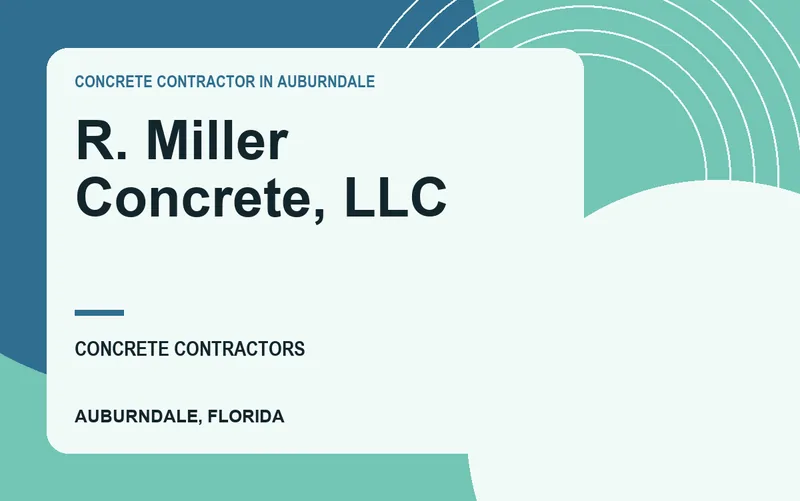 R. Miller Concrete, LLC in Auburndale, Florida