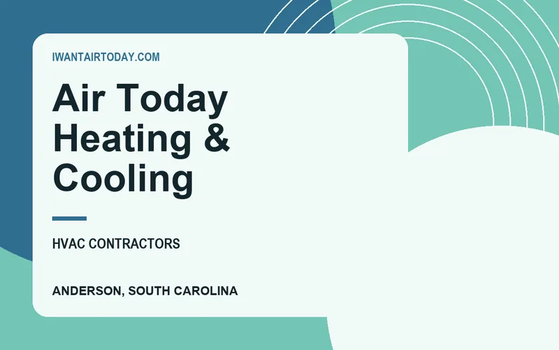 Air Today Heating & Cooling in Anderson, South Carolina