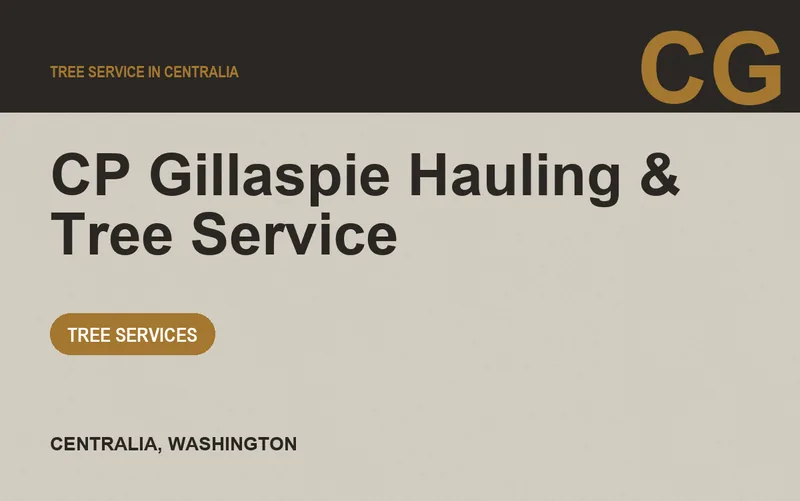 CP Gillaspie Hauling & Tree Service in Centralia, Washington