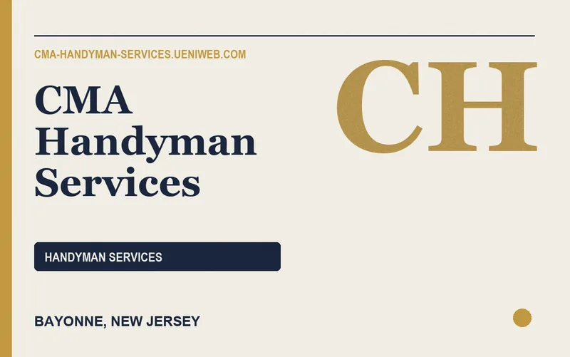 CMA Handyman Services in Bayonne, New Jersey