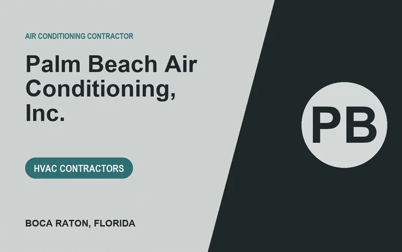 Palm Beach Air Conditioning, Inc. in Boca Raton, Florida