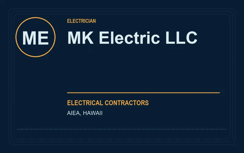 MK Electric LLC in Aiea, Hawaii