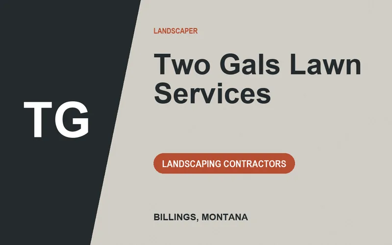 Two Gals Lawn Services in Billings, Montana