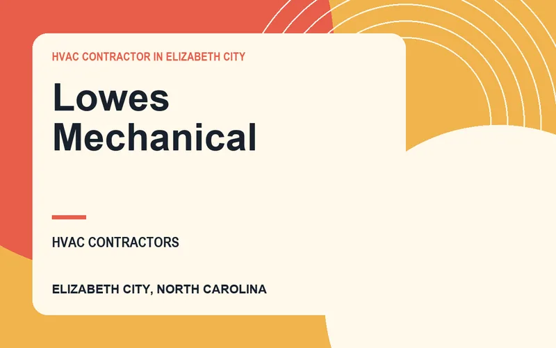 Lowes Mechanical in Elizabeth City, North Carolina