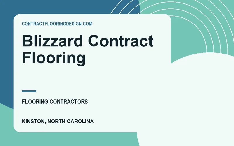 Blizzard Contract Flooring in Kinston, North Carolina