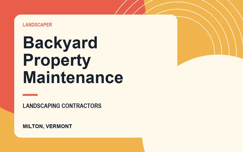 Backyard Property Maintenance in Milton, Vermont