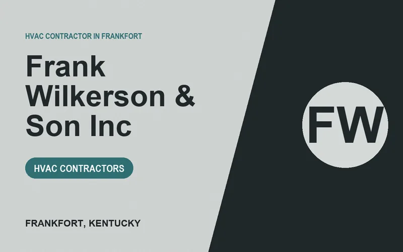 Frank Wilkerson & Son Inc in Frankfort, Kentucky