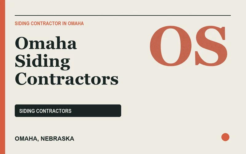 Omaha Siding Contractors in Omaha, Nebraska